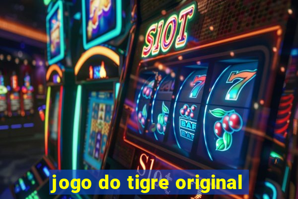 jogo do tigre original